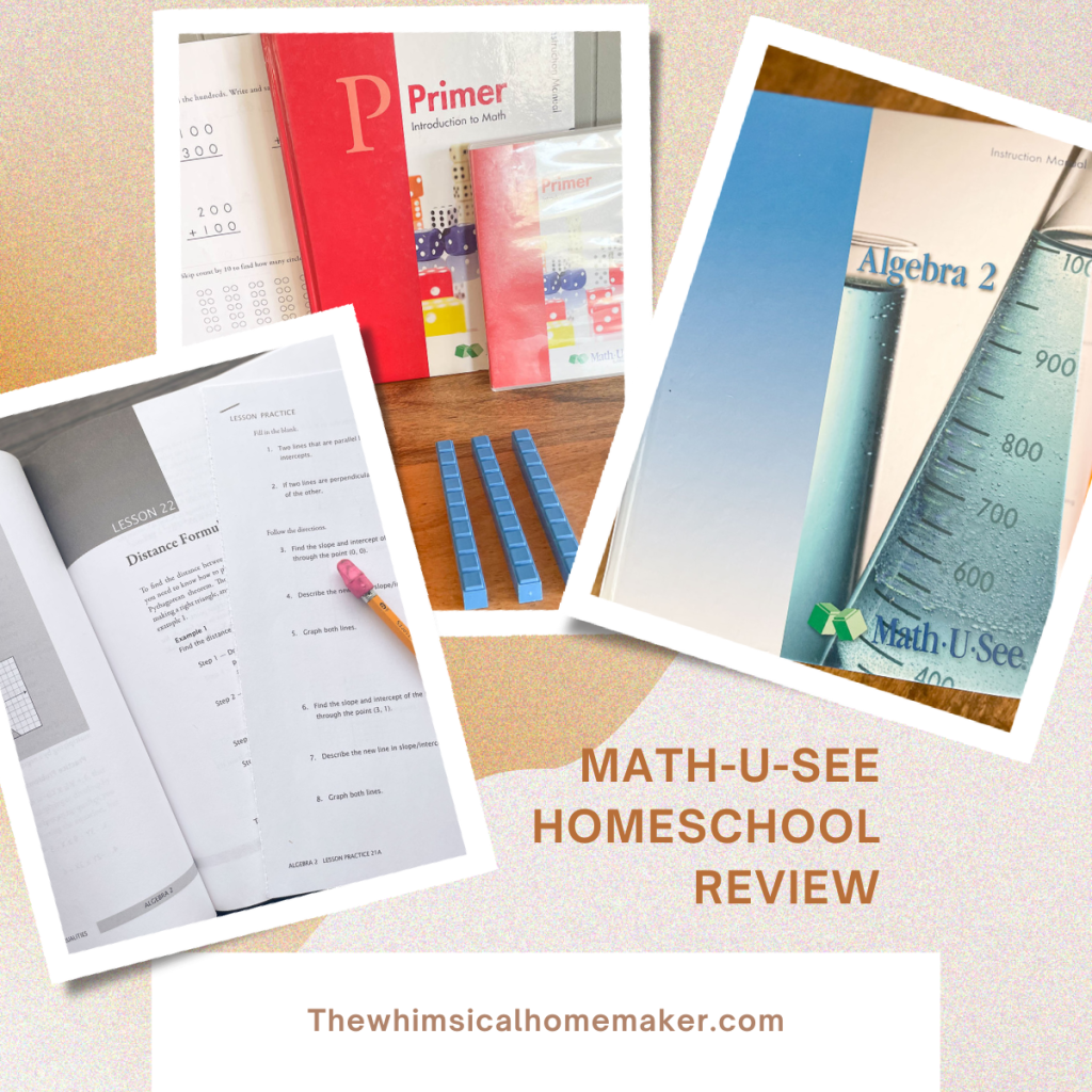 Photos of Math-U-See Homeschool Math books, dvd, and work pages with manipulatives .